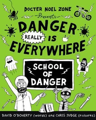 Danger is Everywhere: School of Danger
