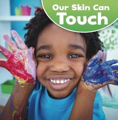 Our Skin Can Touch