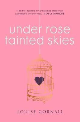 Under Rose Tainted Skies