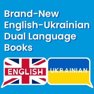 Brand-New English-Ukrainian Dual Language Books