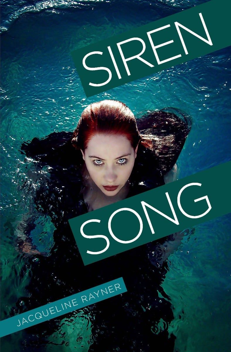Siren Song by Jacqueline Rayner